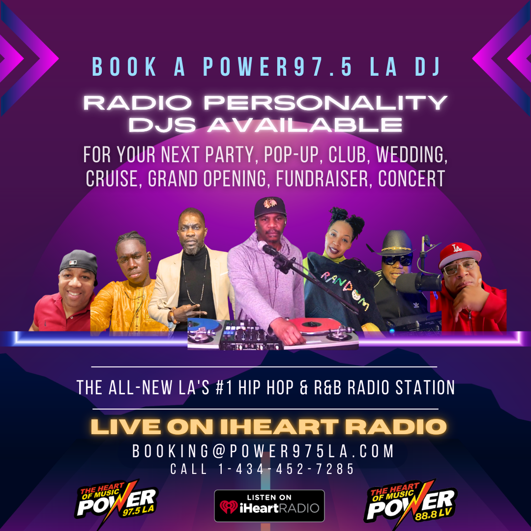 Book Power 97.5 LA DJs for Parties, Weddings, Clubs, Fundraisers, Concerts, and More!